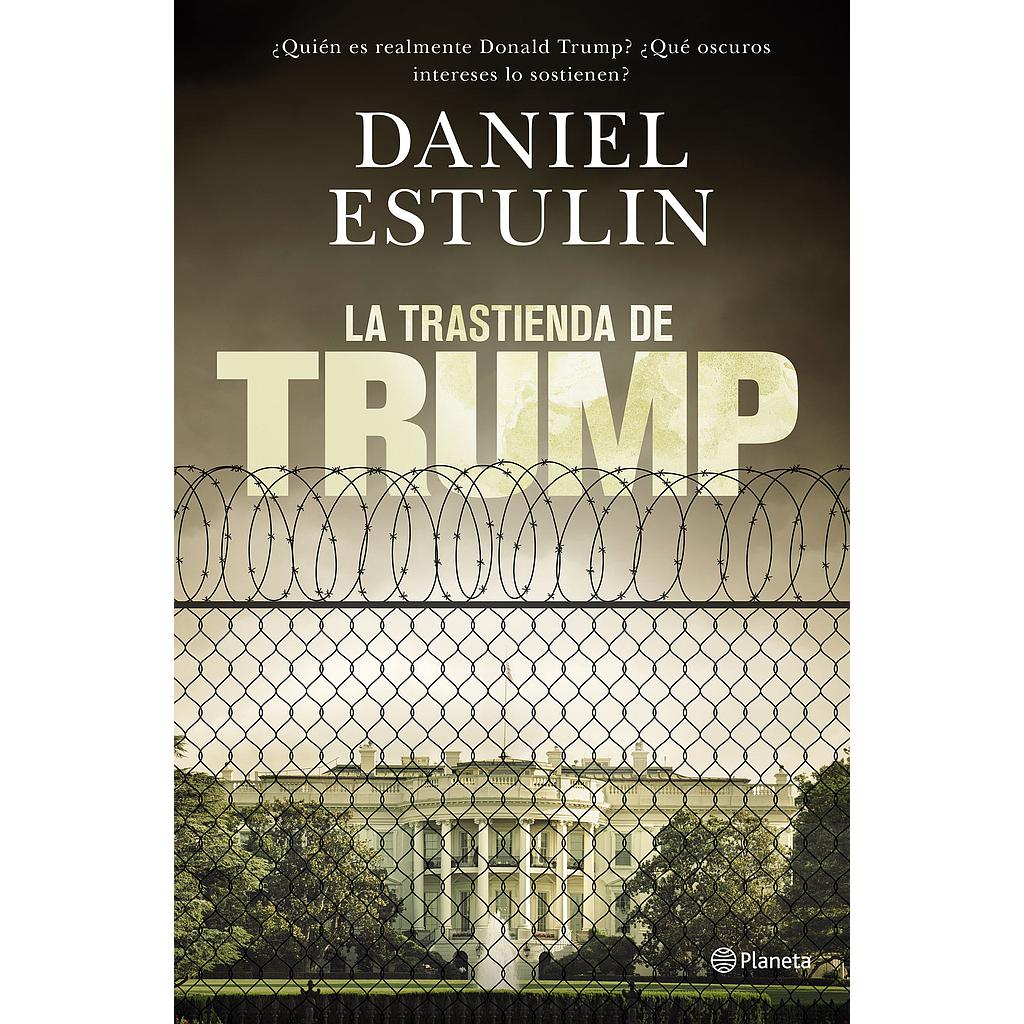La trastienda de Trump