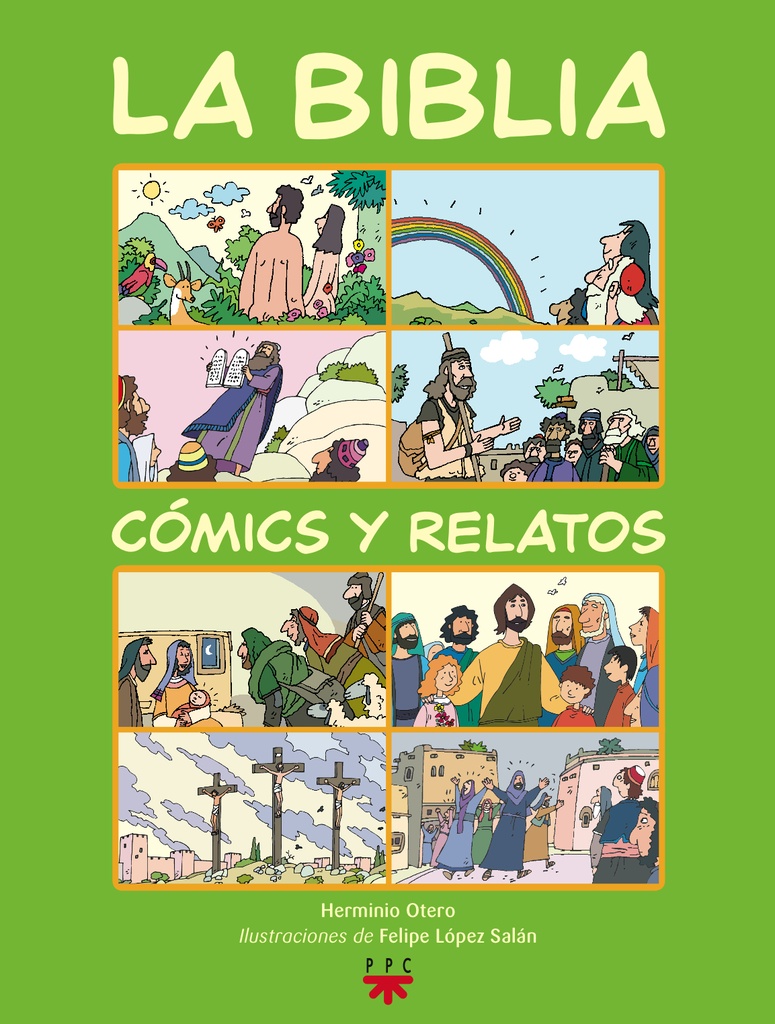La Biblia. Cómics y relatos [edición escolar]