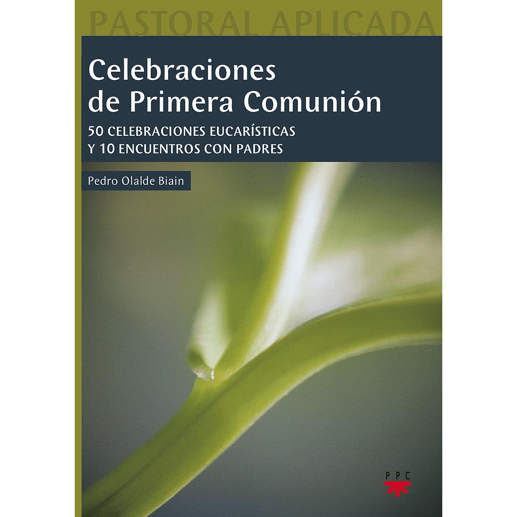 Celebraciones de Primera Comunión