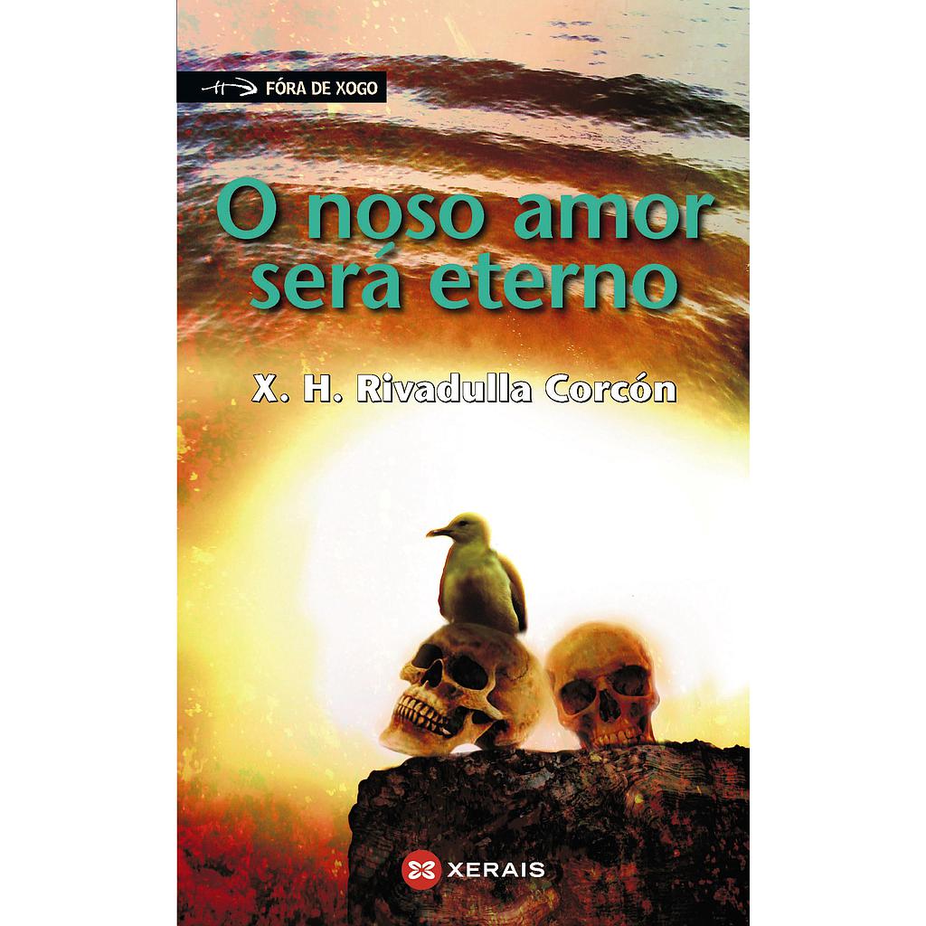 O noso amor será eterno