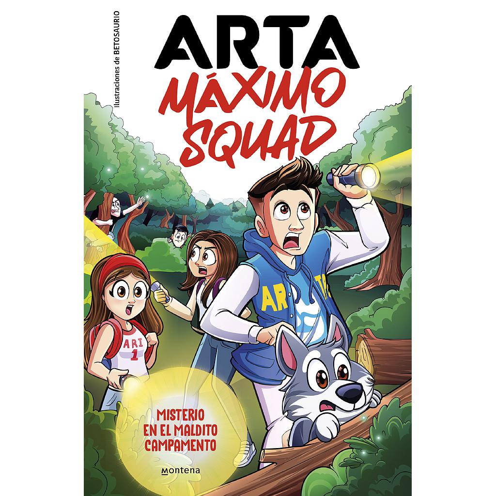 Arta Máximo Squad 2 - Misterio en el maldito campamento