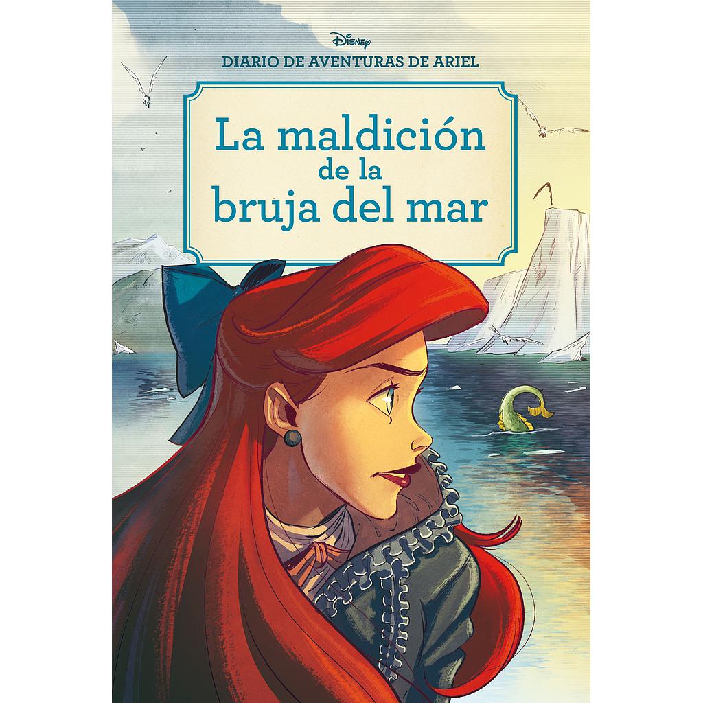 Diario de aventuras de Ariel. La maldición de la bruja del mar
