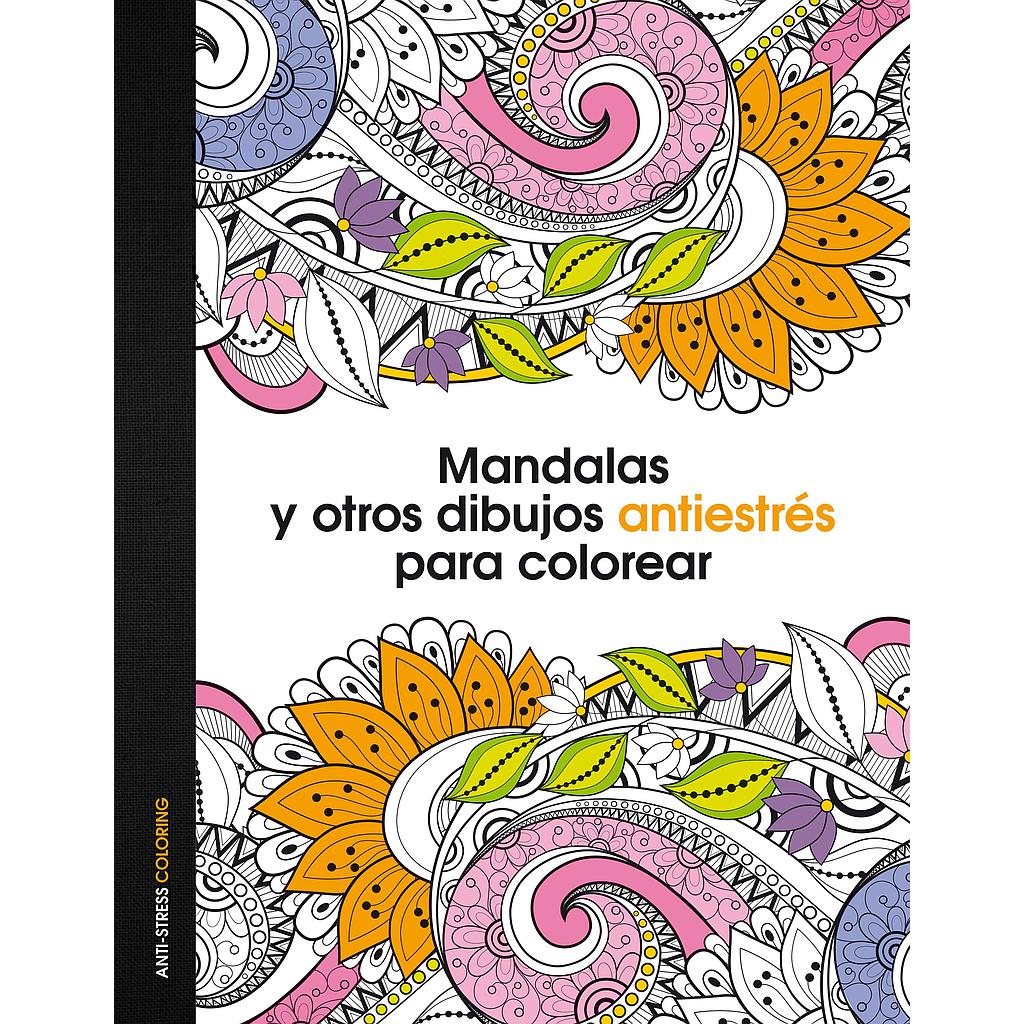 Mandalas y otros dibujos antiestrés para colorear