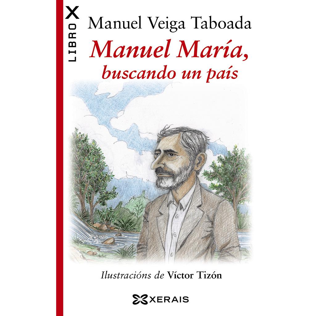 Manuel María, buscando un país