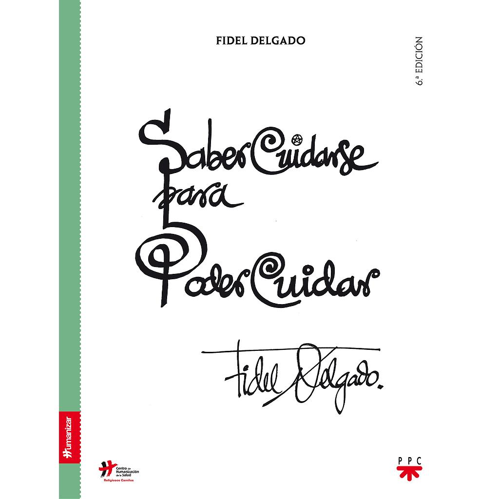 Saber cuidarse para poder cuidar