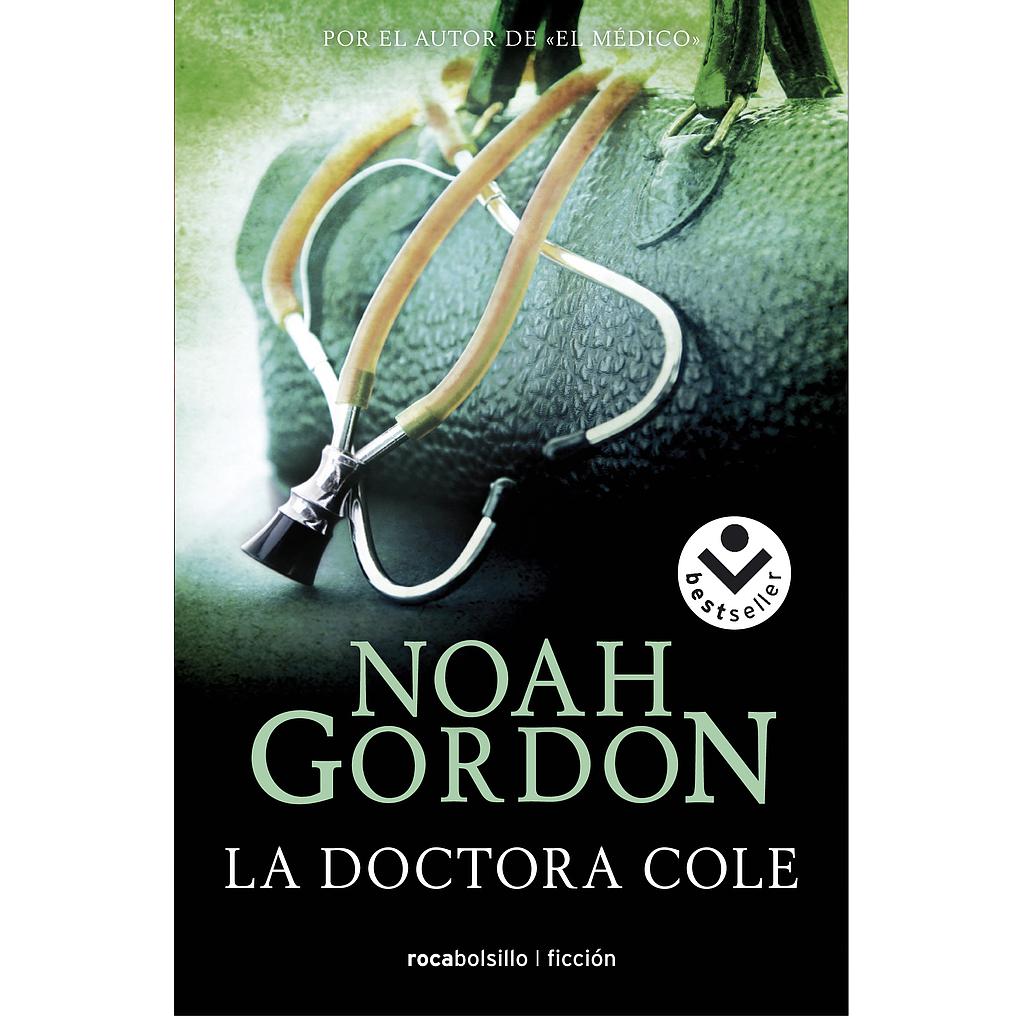 La doctora Cole (Trilogía de la familia Cole 3)
