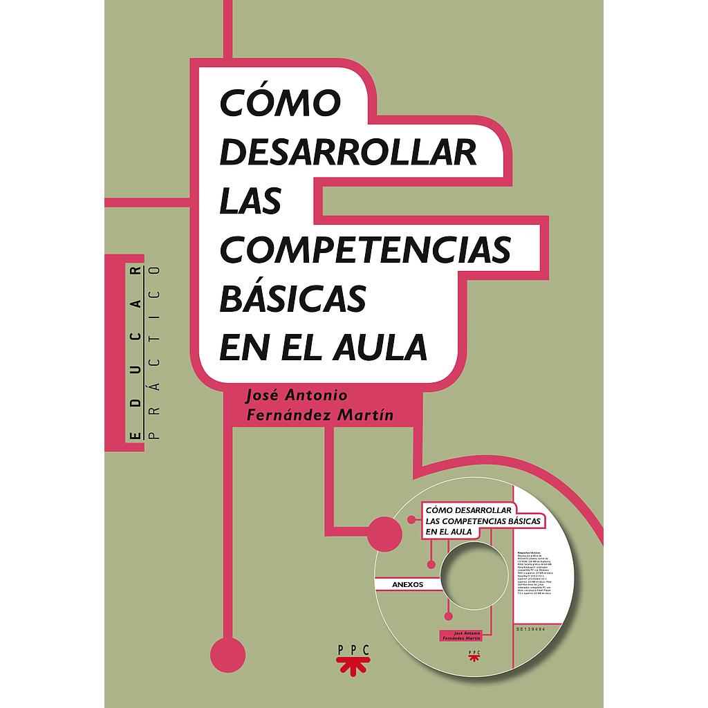 Cómo desarrollar las competencias basicas en el aula