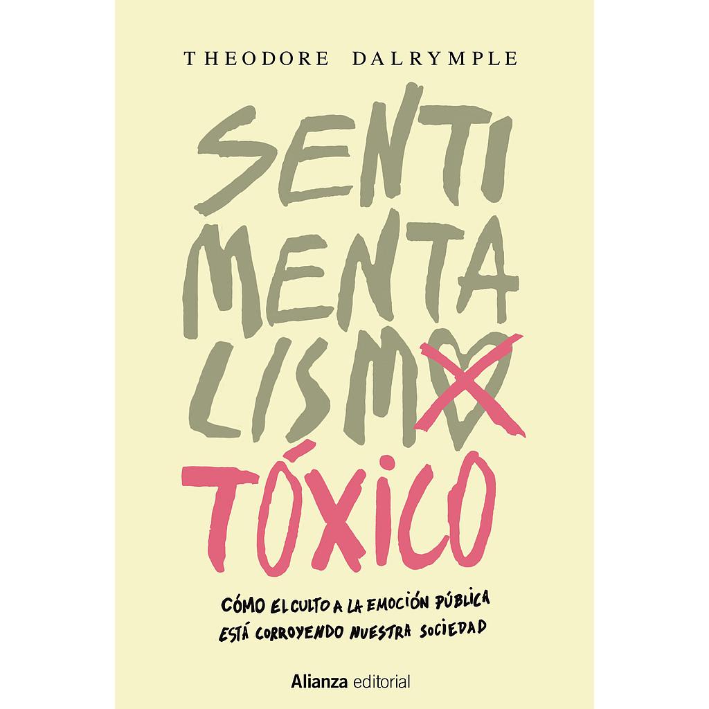 Sentimentalismo tóxico