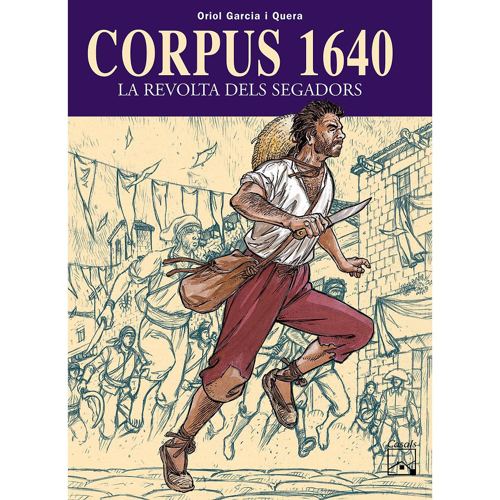 Corpus 1640 - La revolta dels segadors