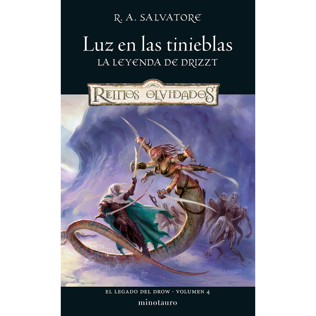 El Legado del drow nº 04/04 Luz en las tinieblas