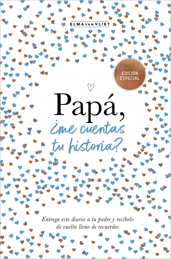 Papá, ¿me cuentas tu historia? (EDICIÓN OFICIAL)