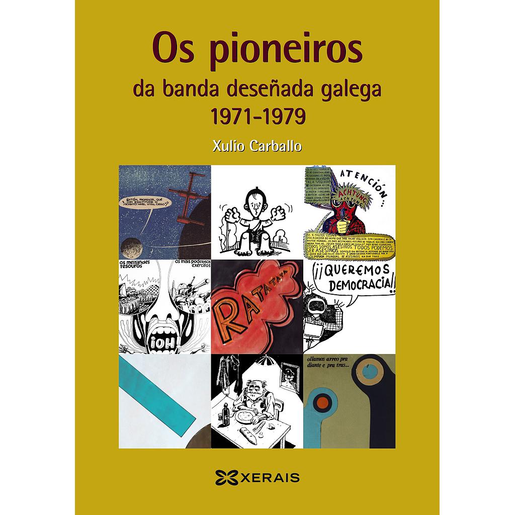 Os pioneiros da banda deseñada galega (1971-1979)