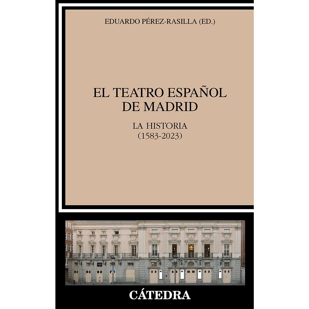 El Teatro Español de Madrid