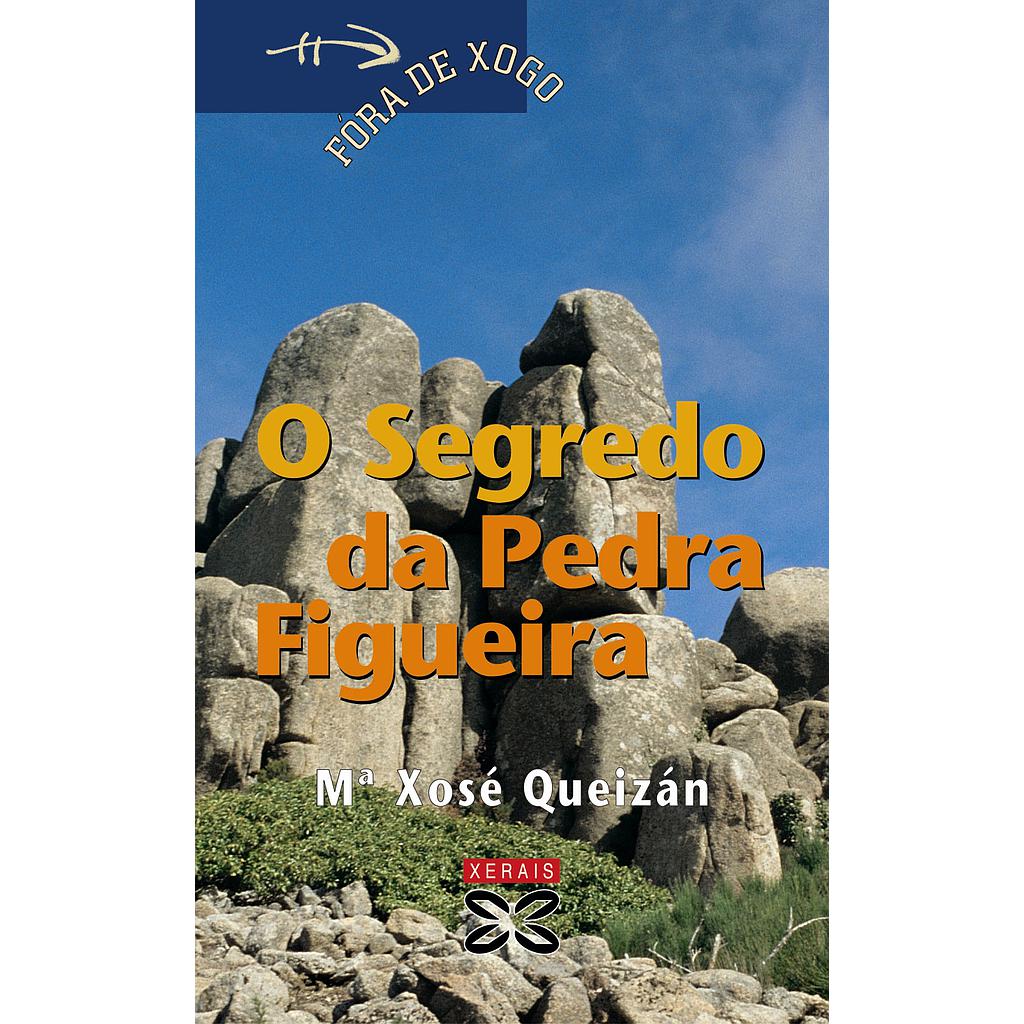 O Segredo da Pedra Figueira