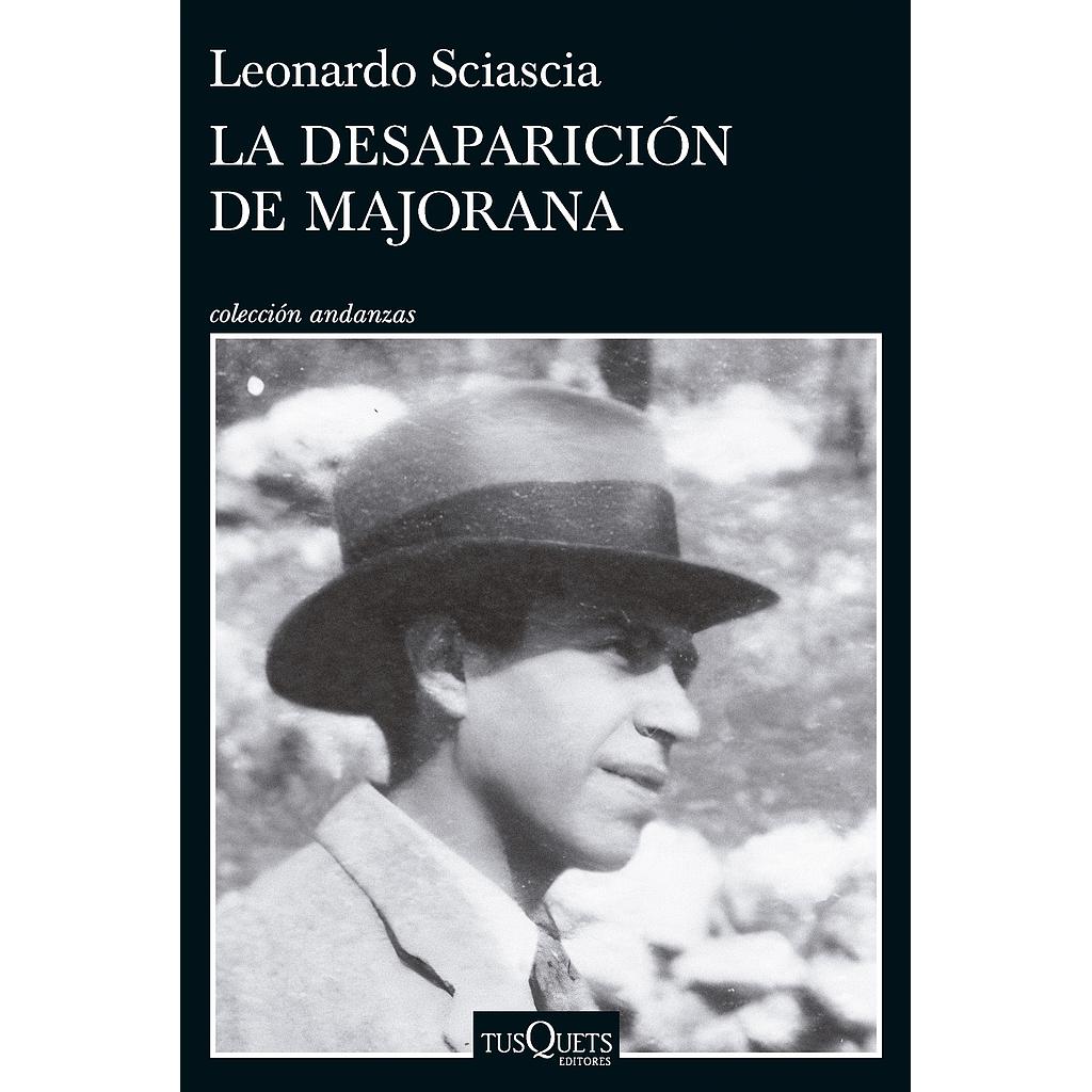 La desaparición de Majorana