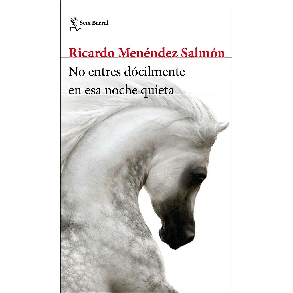 No entres dócilmente en esa noche quieta