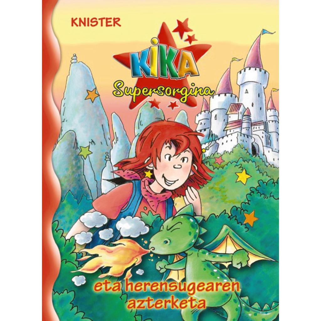 Kika Supersorgina eta herensugearen azterketa