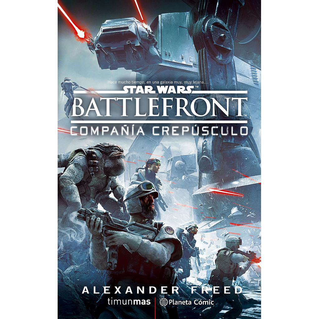 Star Wars BattleFront Compañía Crepúsculo (novela)