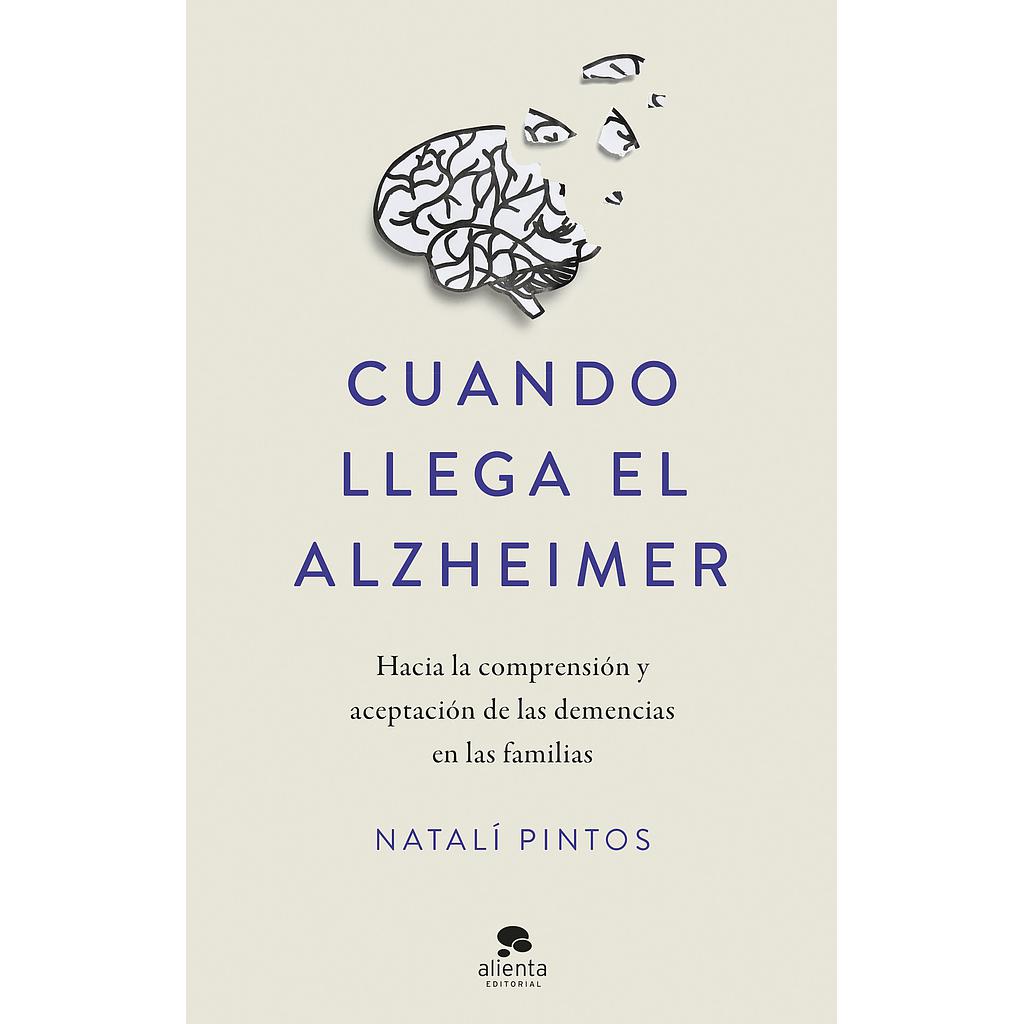 Cuando llega el Alzheimer