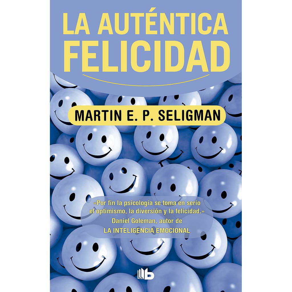 La auténtica felicidad