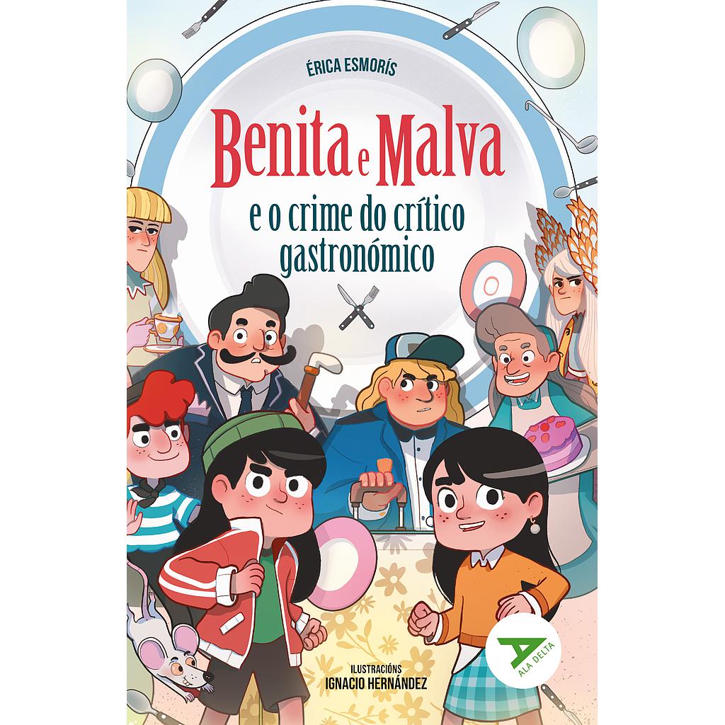 Benita e Malva e o crime do crítico gastronómico