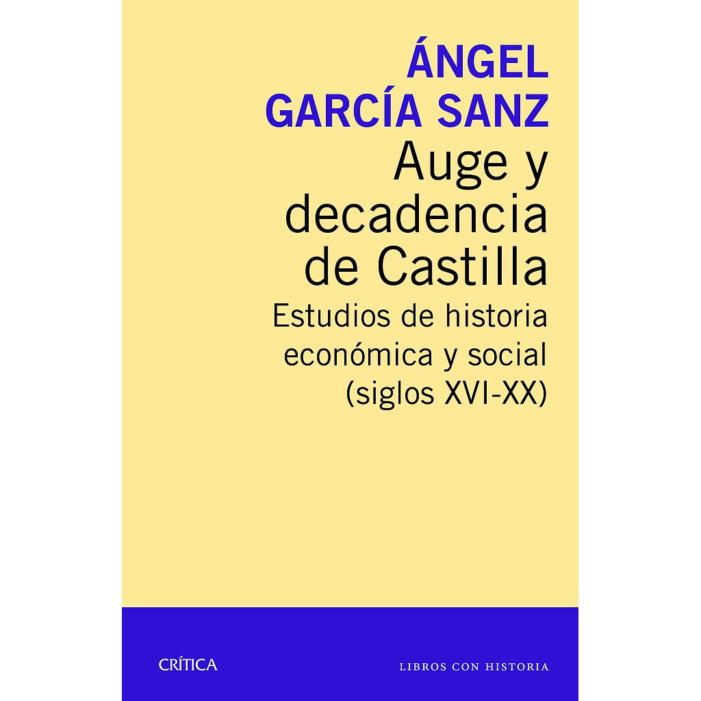Auge y decadencia de Castilla