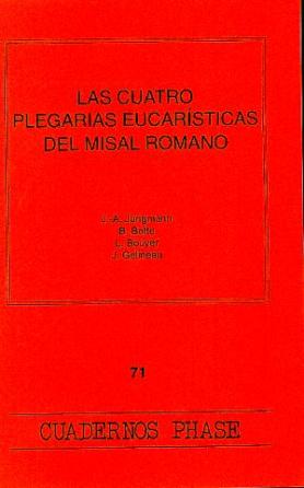 Las cuatro plegarias eucarísticas del Misal romano