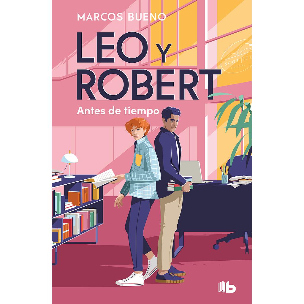 Leo y Robert 1 - Antes de tiempo