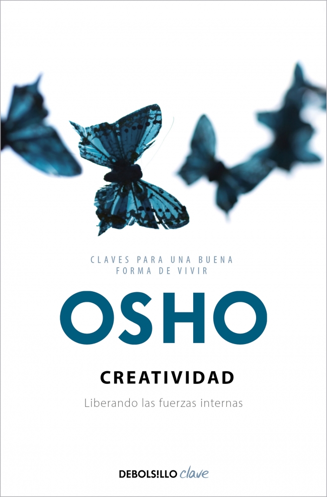 Creatividad (Claves para una nueva forma de vivir)