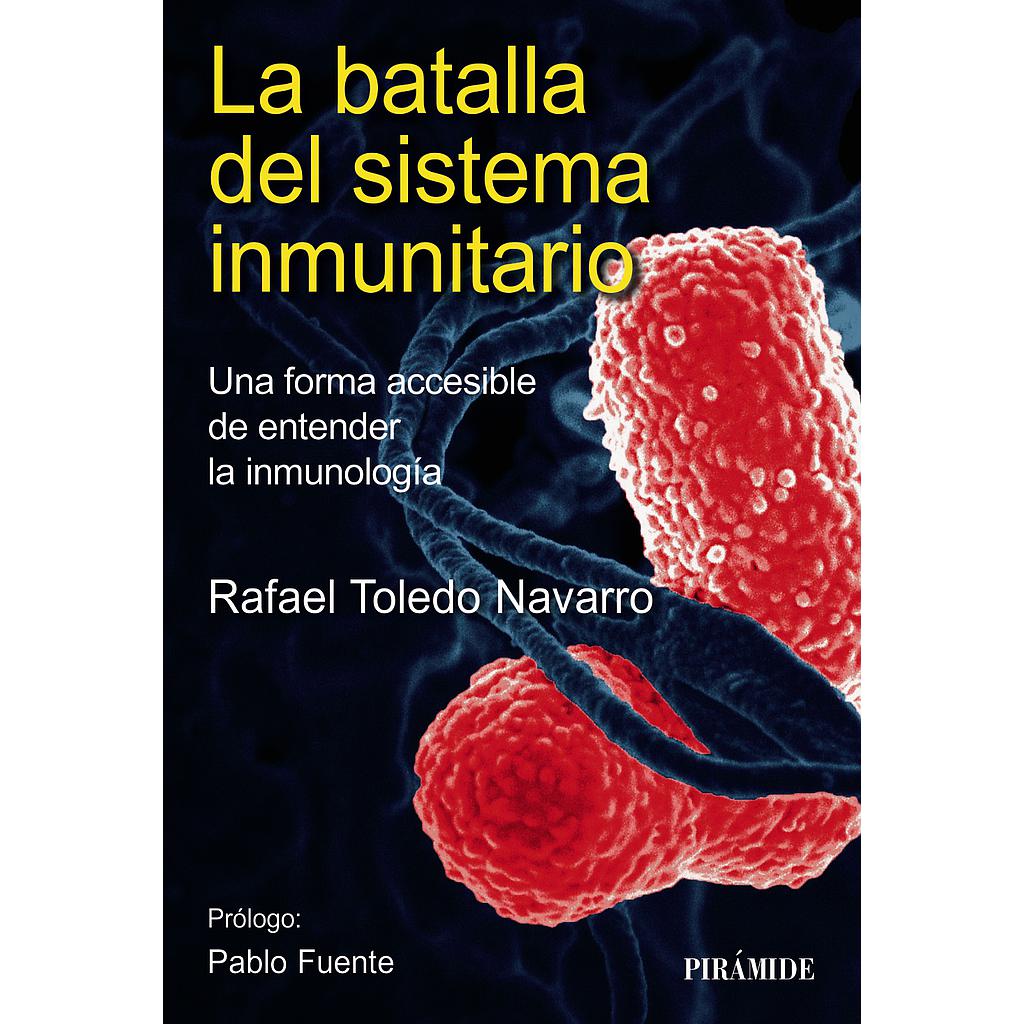 La batalla del sistema inmunitario