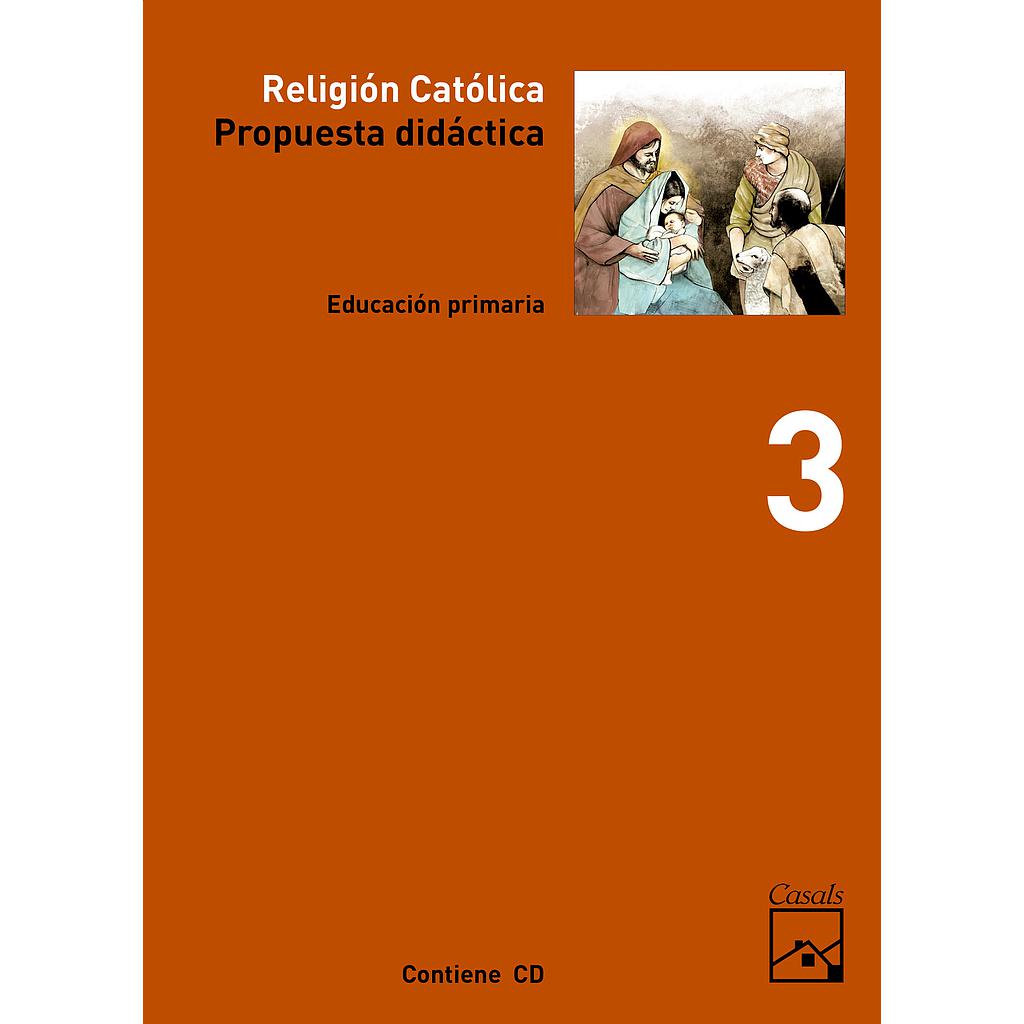 Propuesta didáctica Religión Católica 3 Primaria
