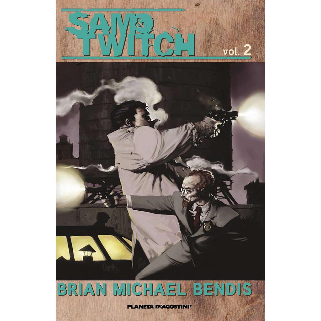 Sam y Twitch de Brian Michael Bendis nº 02/02