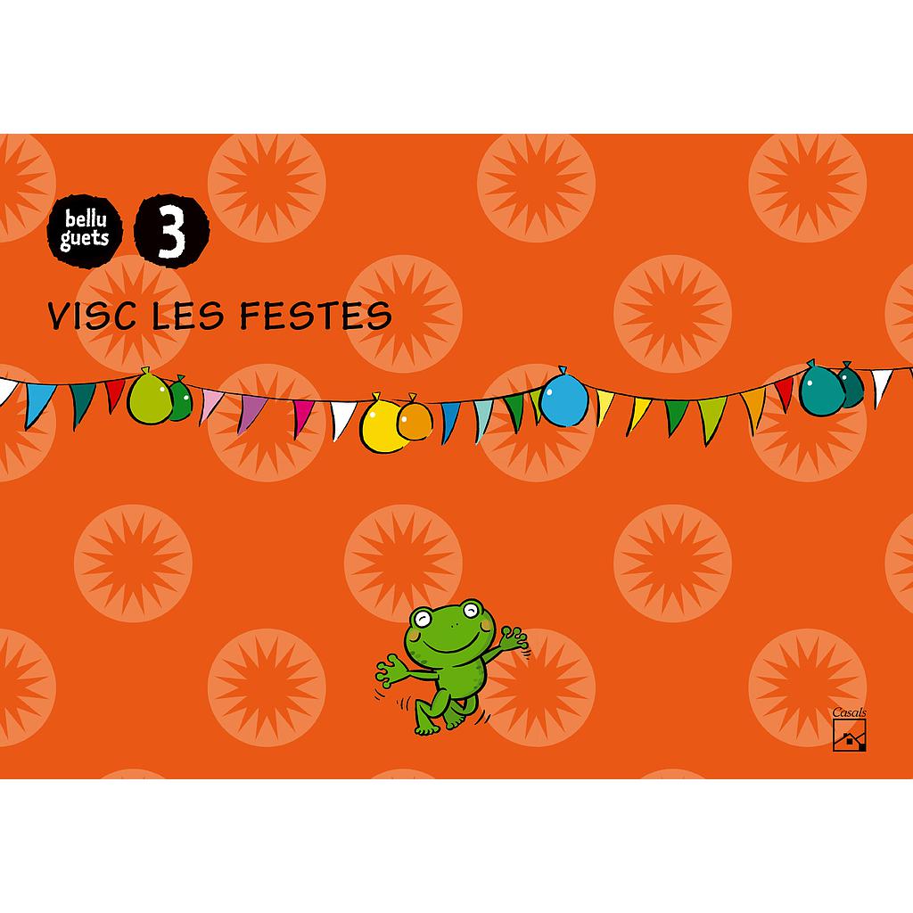 Quadern Visc Les Festes 3 anys. Belluguets