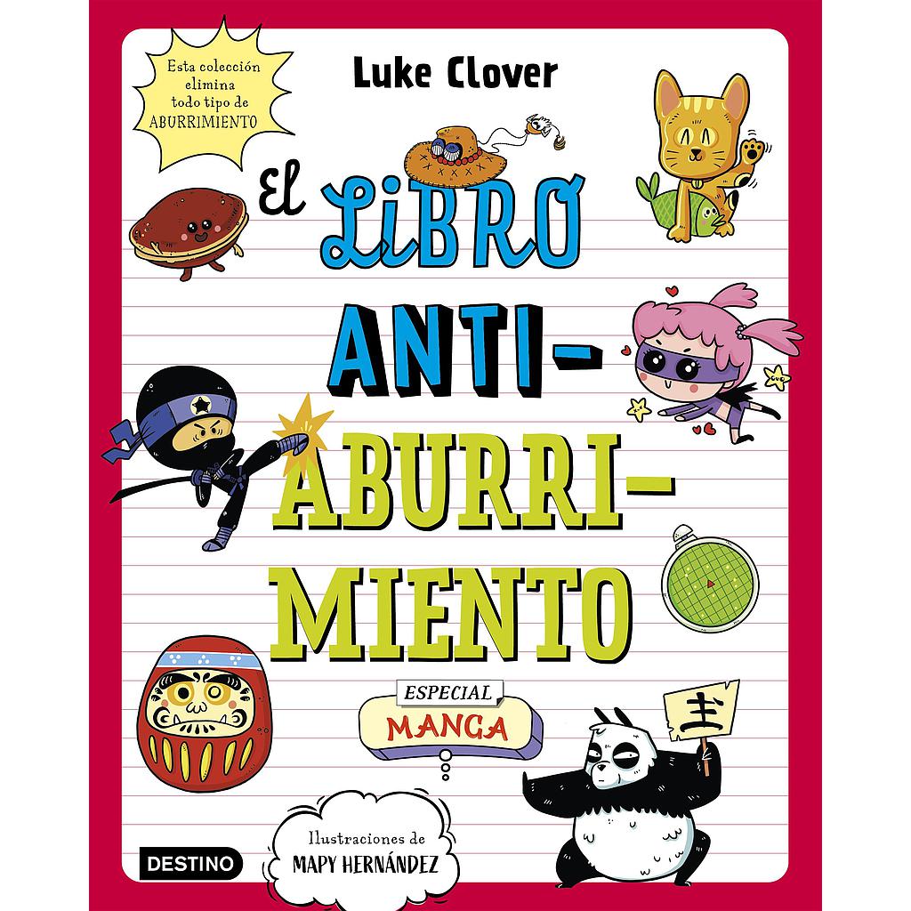 El libro antiaburrimiento. Especial manga