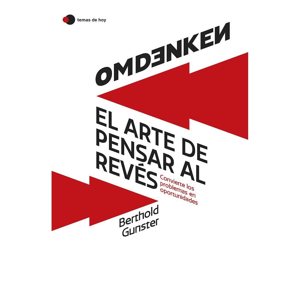 Omdenken: el arte de pensar al revés