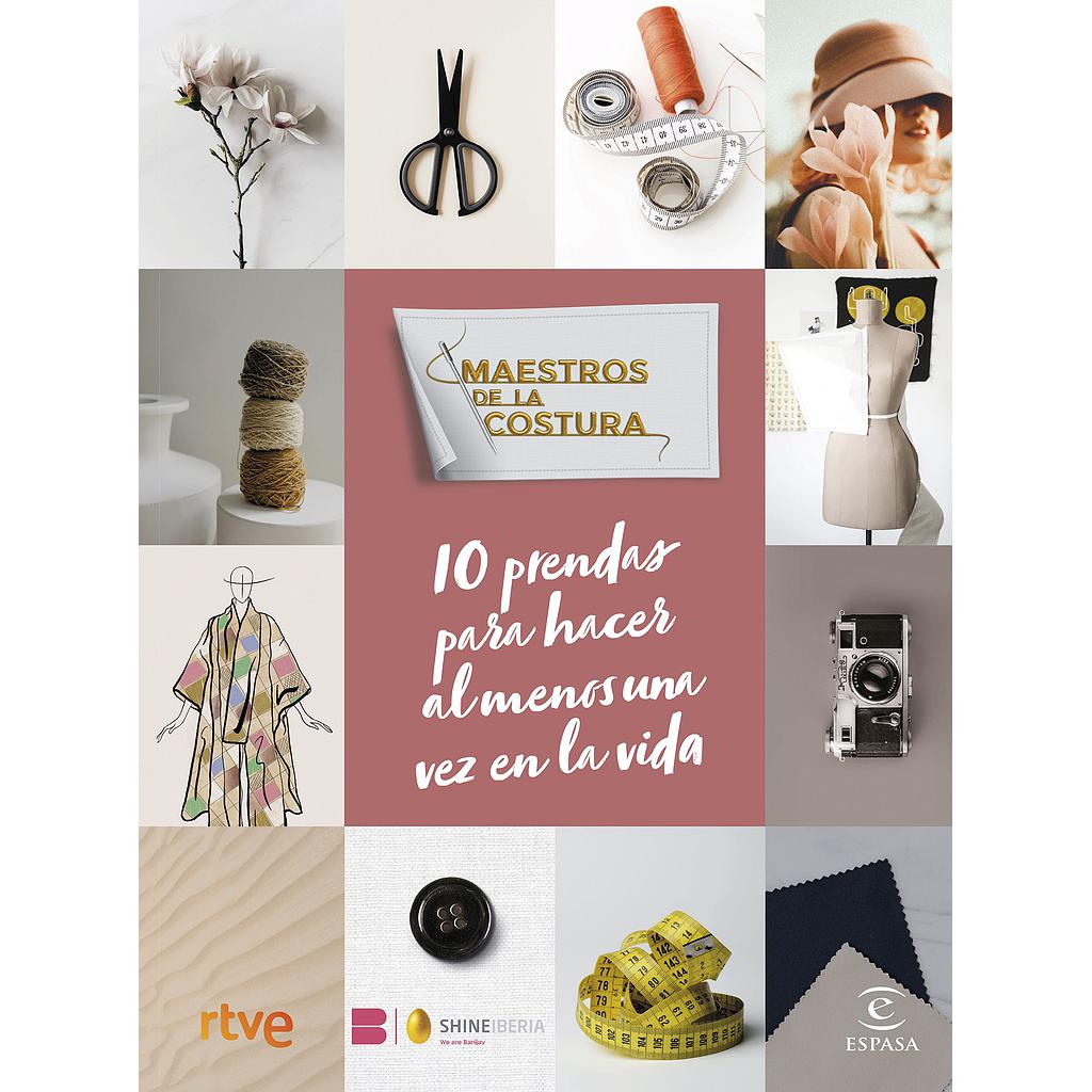 Maestros de la costura. 10 prendas para hacer al menos una vez en la vida