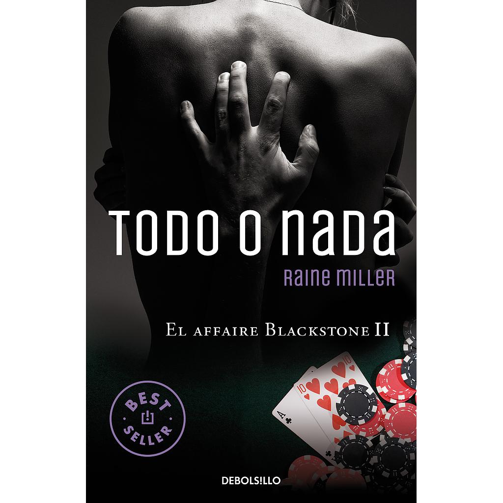 Todo o nada (El affaire Blackstone 2)