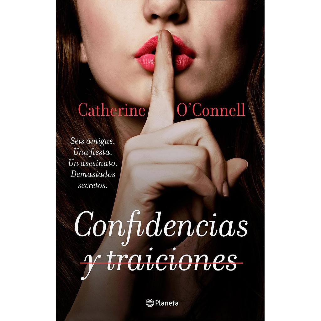 Confidencias y traiciones
