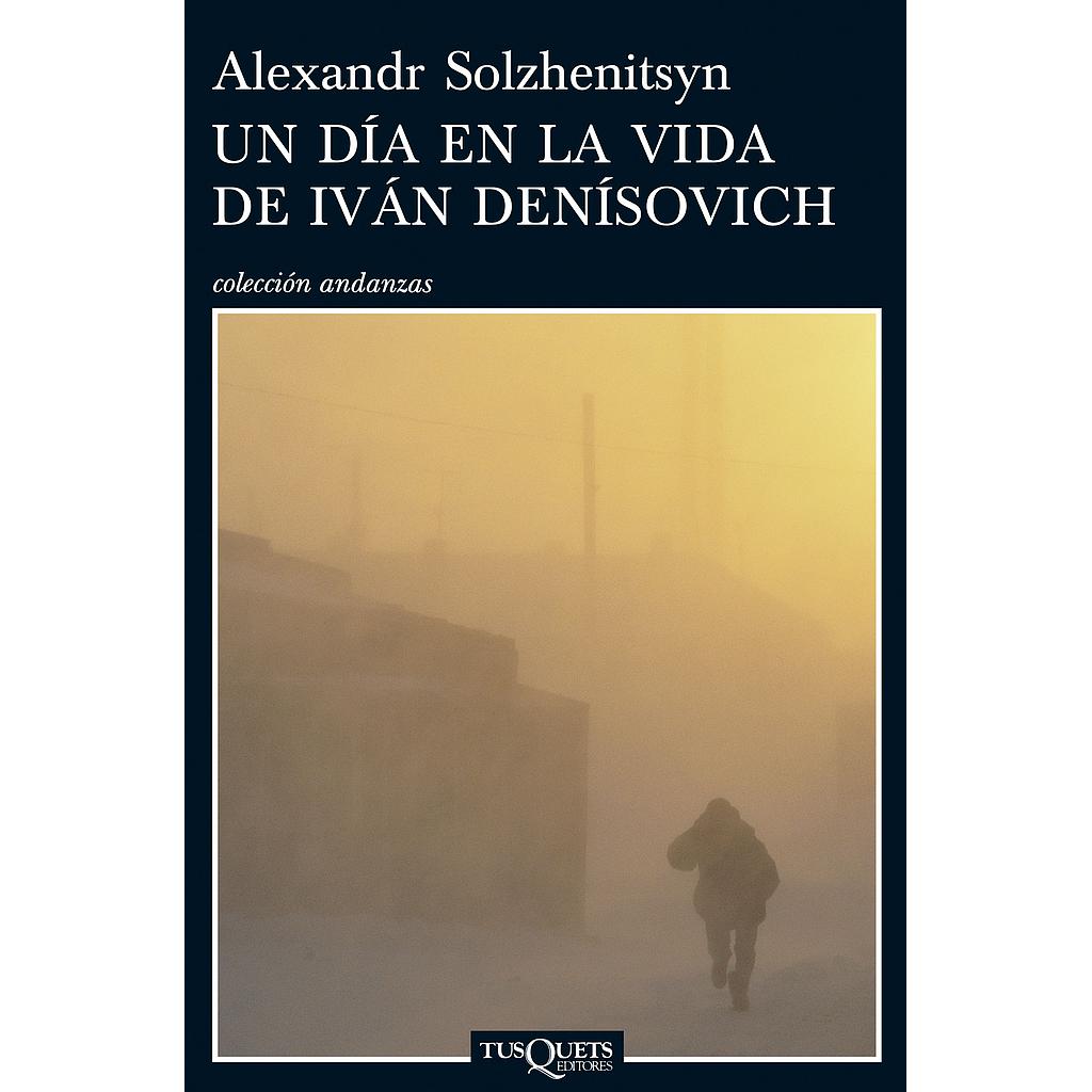 Un día en la vida de Iván Denísovich