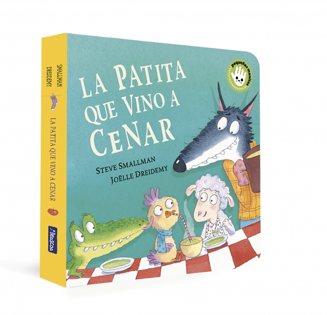 La patita que vino a cenar (La ovejita que vino a cenar. Libro de cartón)