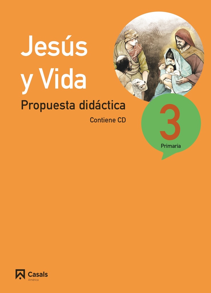 Propuesta didáctica Jesús y Vida 3