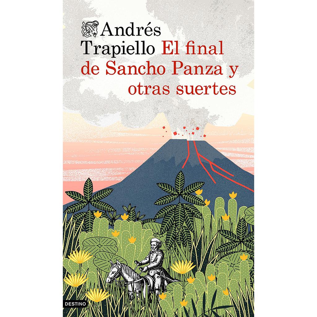 El final de Sancho Panza y otras suertes