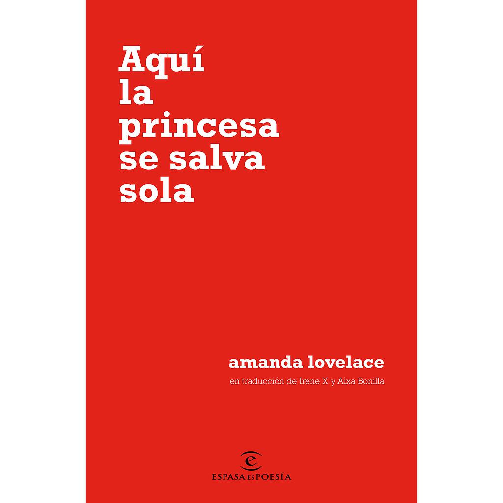Aquí la princesa se salva sola