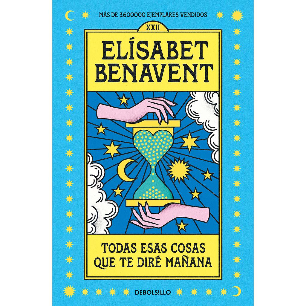 Todas esas cosas que te diré mañana