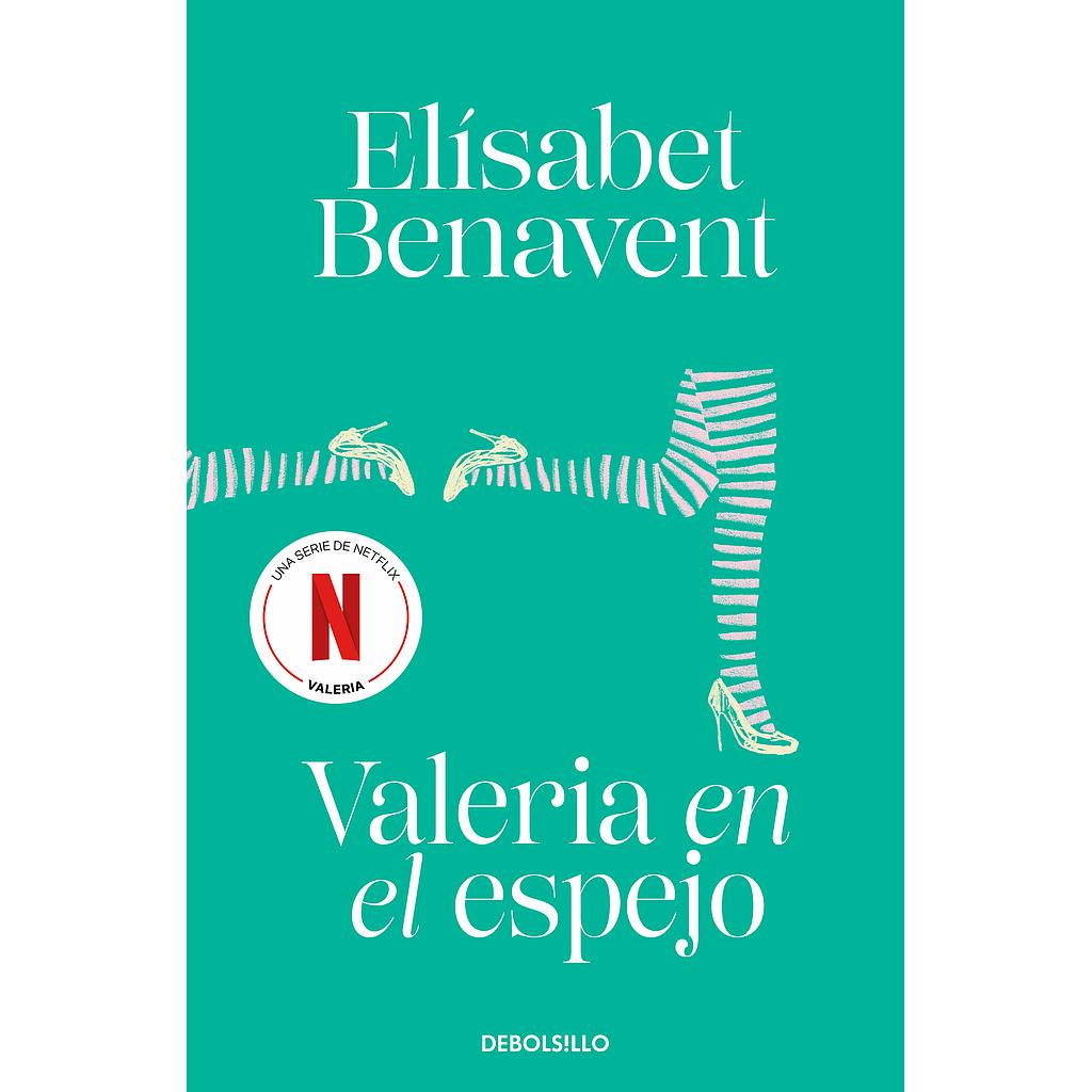 Valeria en el espejo (Saga Valeria 2)