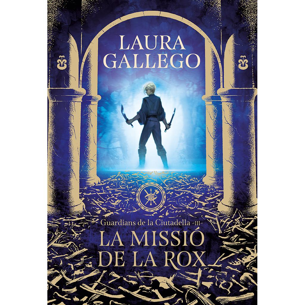 La missió de la Rox (Guardians de la Ciutadella 3)