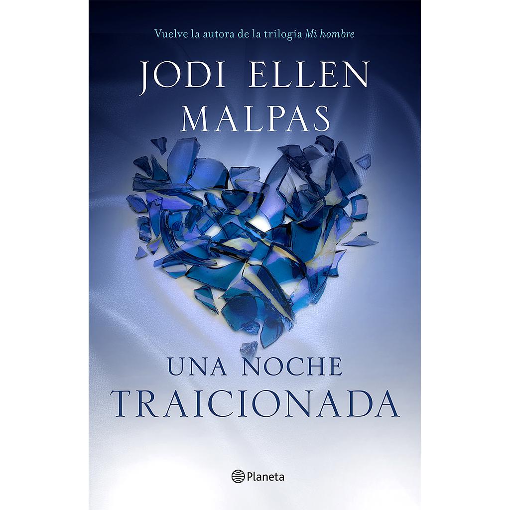 Una noche. Traicionada