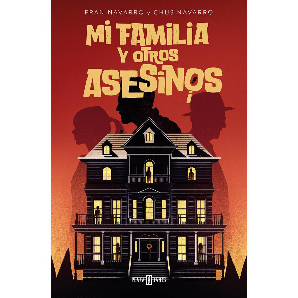 Mi familia y otros asesinos