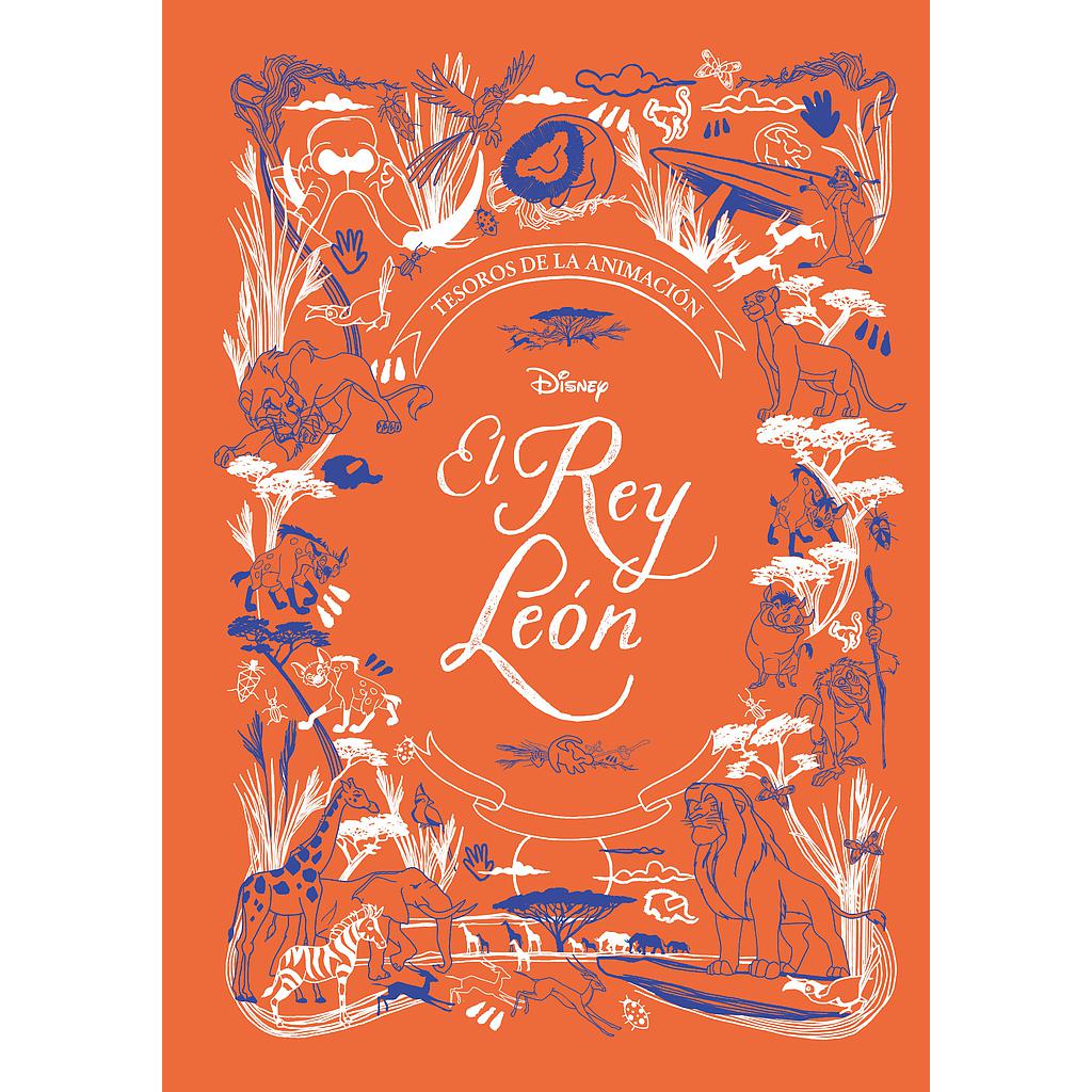 El Rey León. Tesoros de la animación