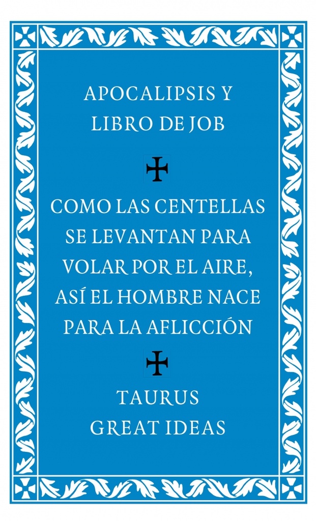 Apocalipsis y Libro de Job (Serie Great Ideas 27)